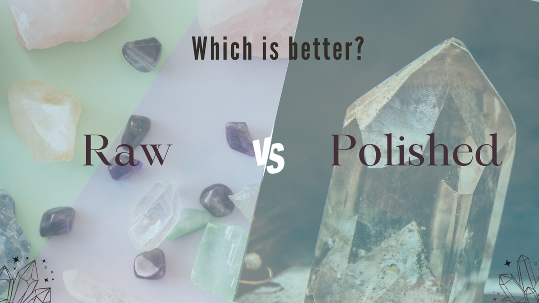 raw vs polished crystals