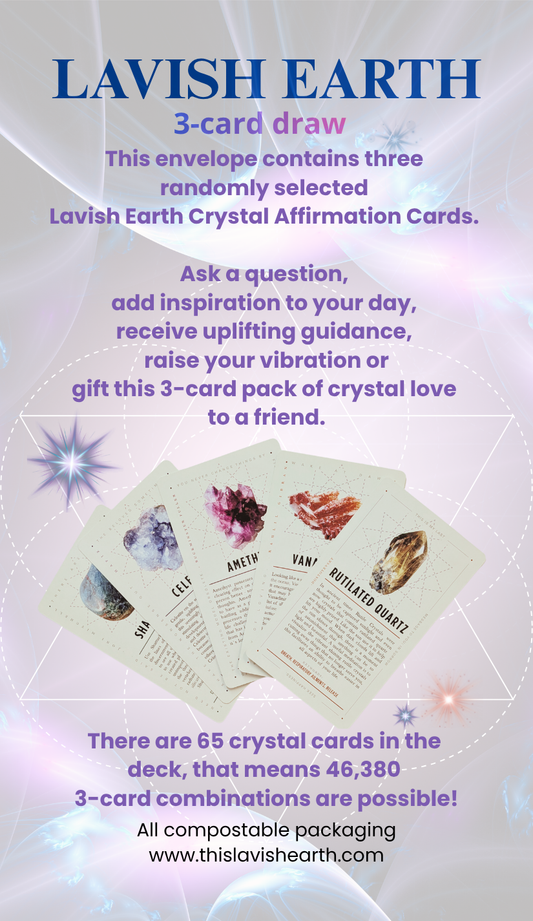 3-Card Draw - Lavish Earth Crystal Affirmation Cards